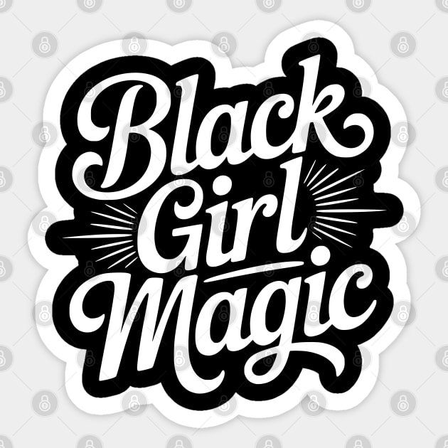 Black Girl Magic - Wht Sticker by UrbanLifeApparel